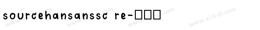 sourcehansanssc re字体转换